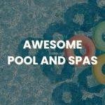 Awesome Pool and Spas