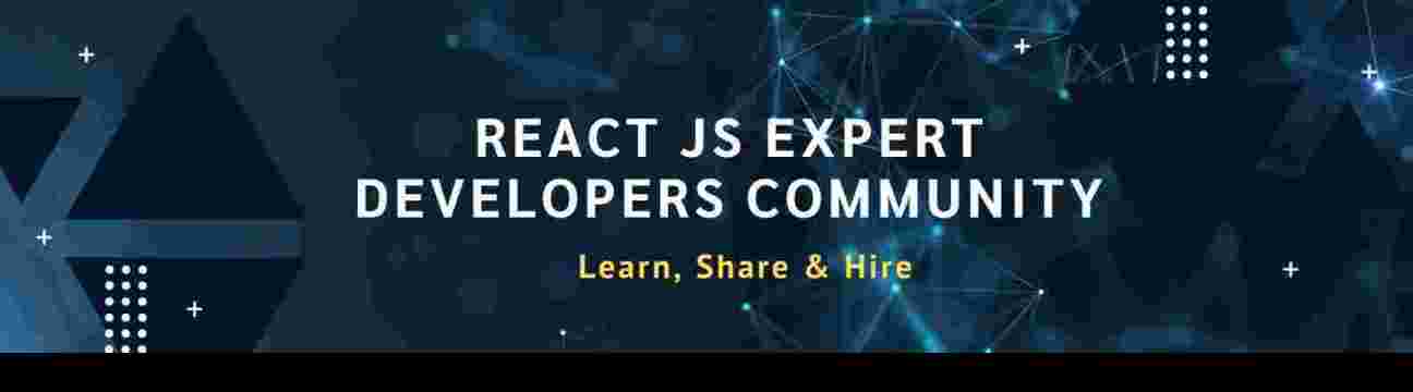 React js Expert Developers Community | Learn, Share & Hire